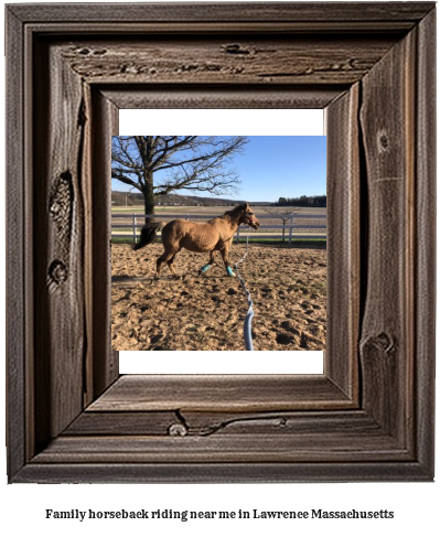 family horseback riding near me in Lawrence, Massachusetts